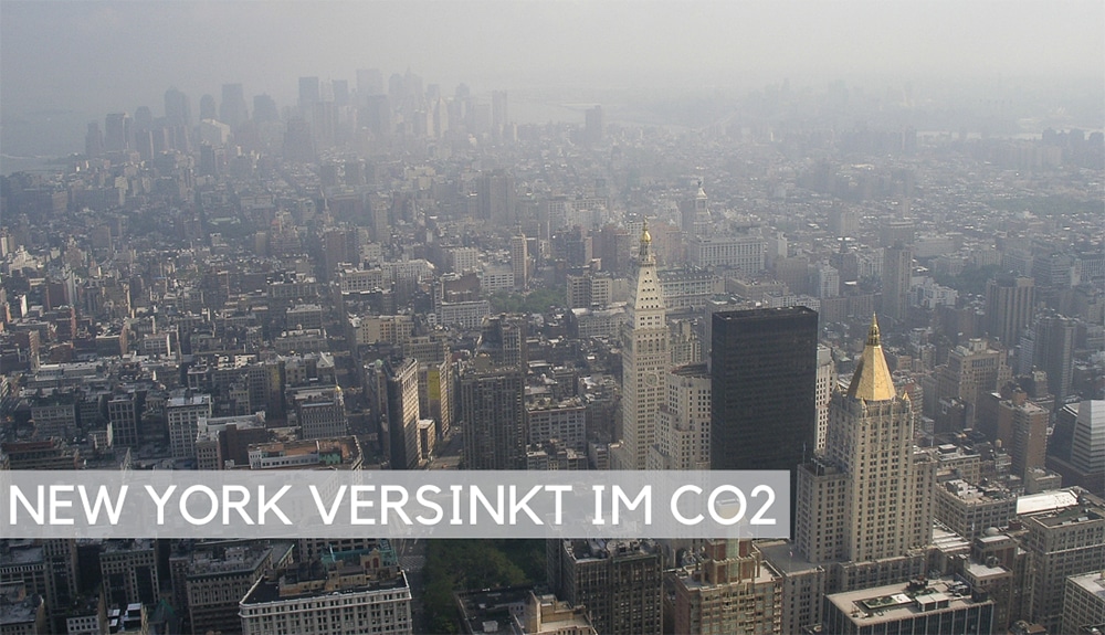 NEW YORK VERSINKT IM CO2